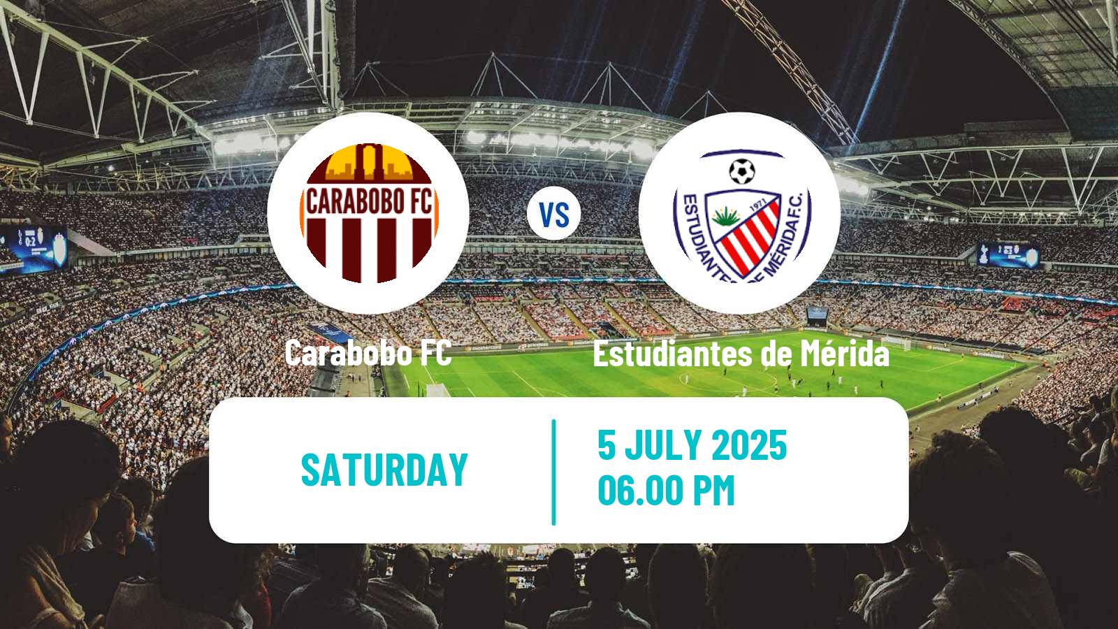 Soccer Venezuelan Primera Division Carabobo - Estudiantes de Mérida