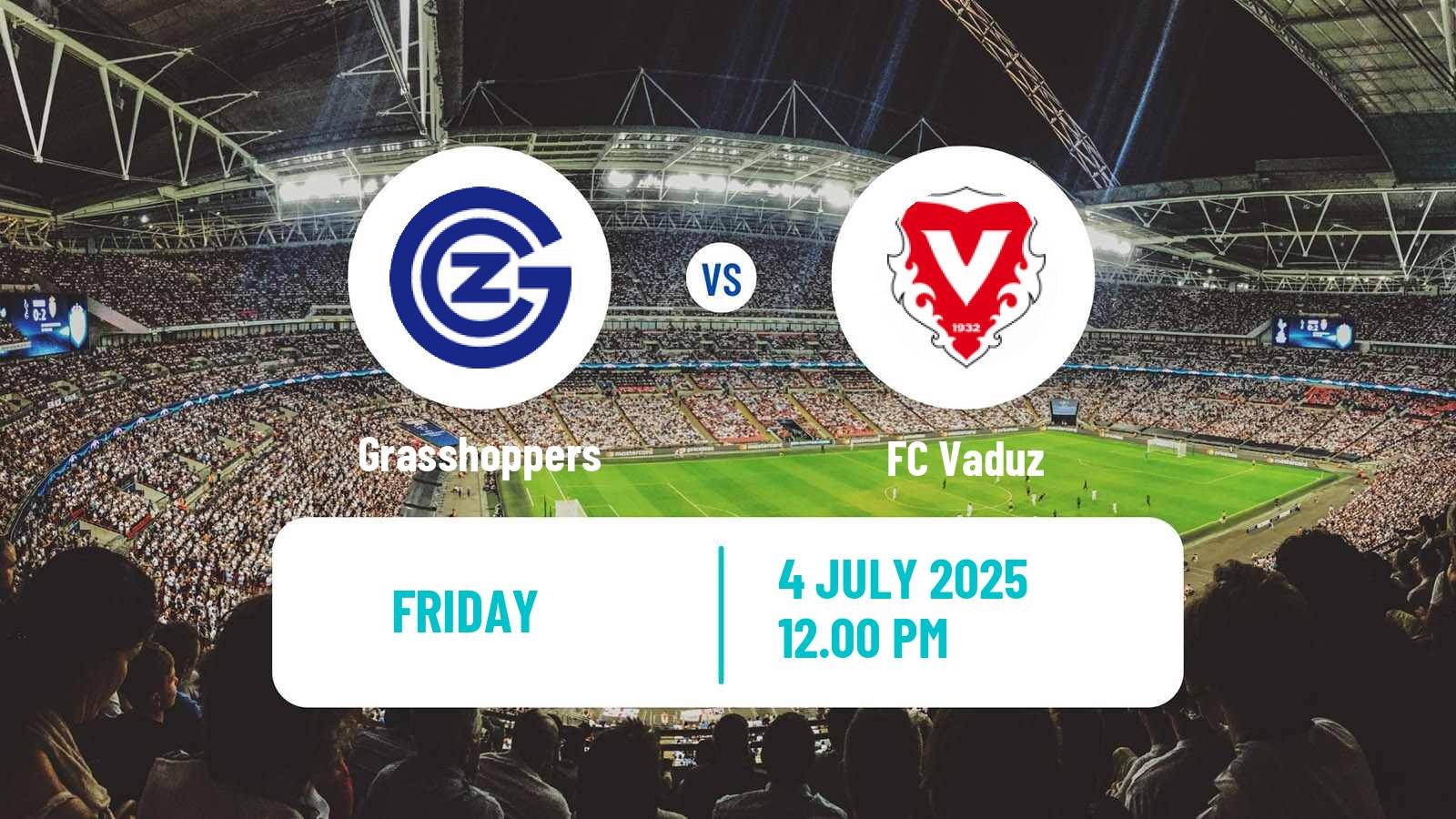 Soccer Club Friendly Grasshoppers - Vaduz