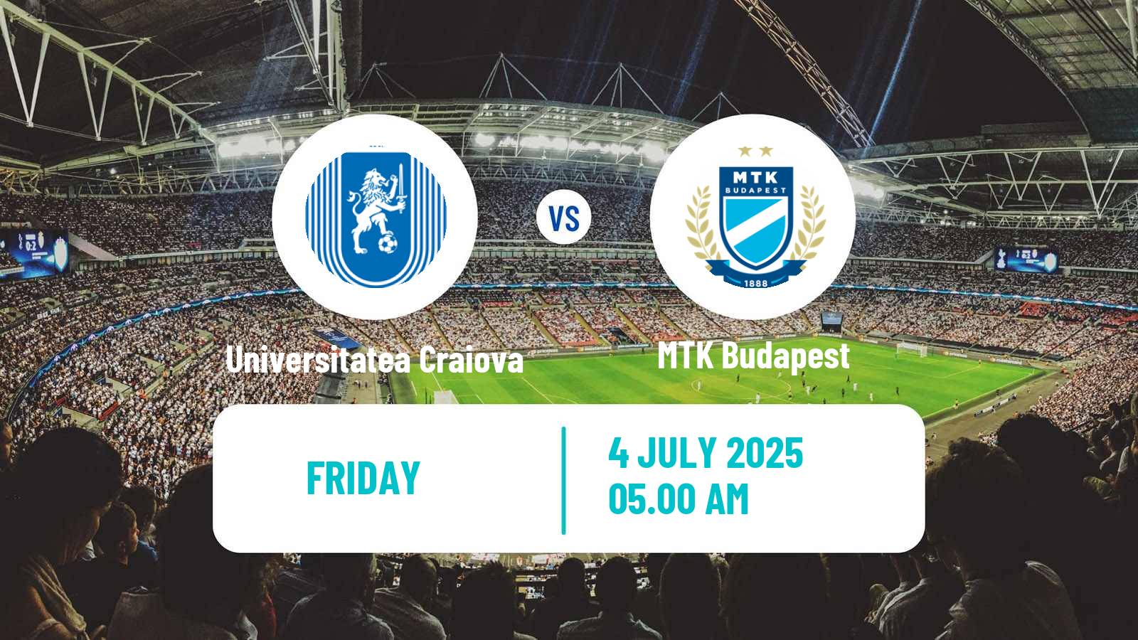 Soccer Club Friendly Universitatea Craiova - MTK Budapest