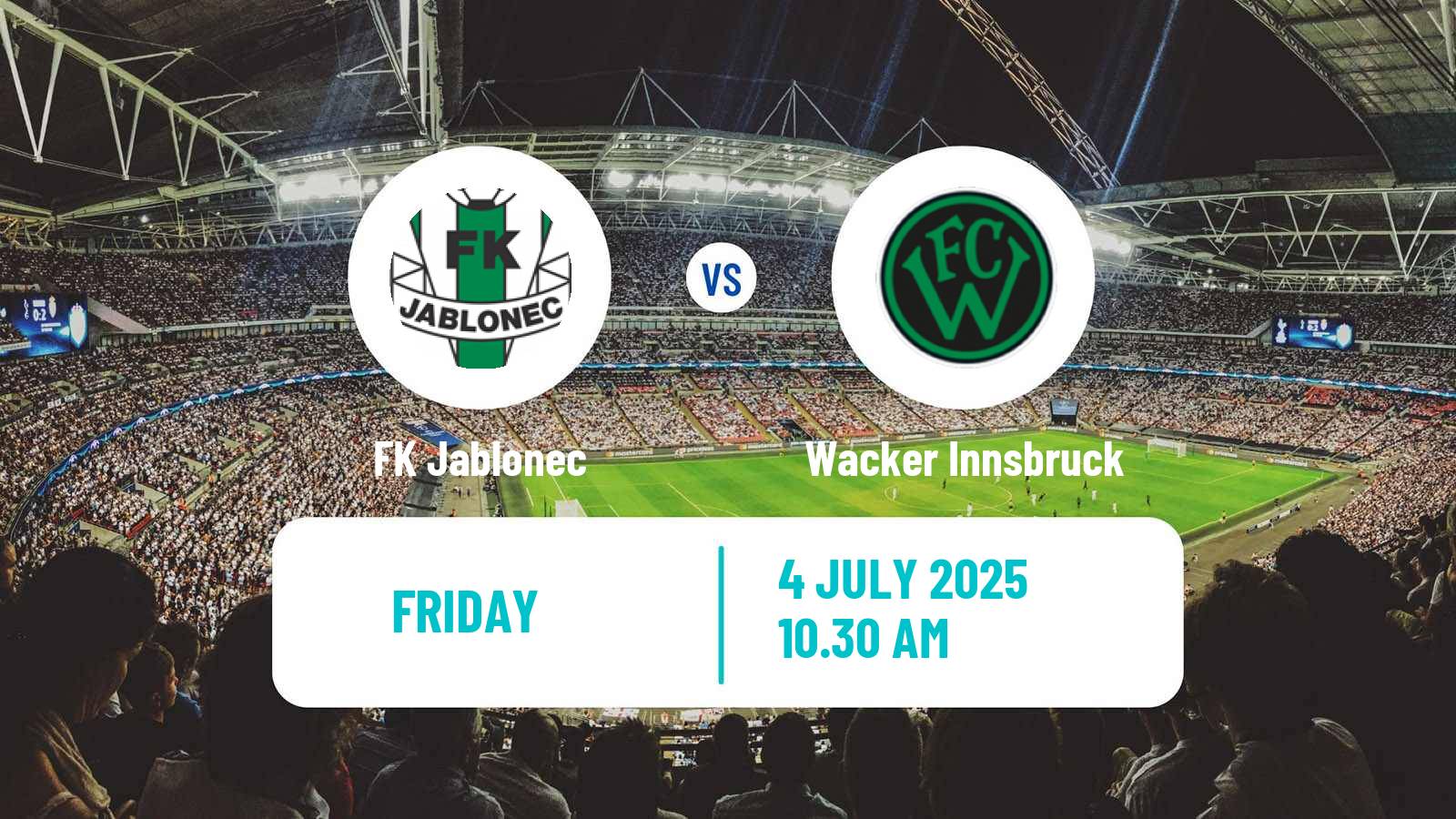 Soccer Club Friendly Jablonec - Wacker Innsbruck