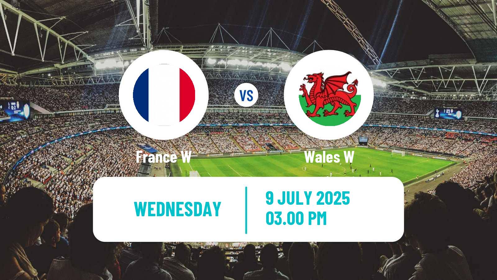 Soccer UEFA Euro Women France W - Wales W