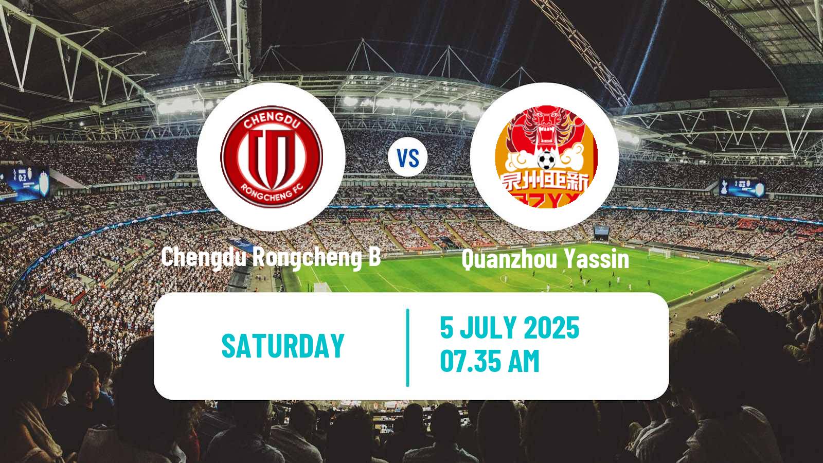Soccer Chinese Yi League Chengdu Rongcheng B - Quanzhou Yassin
