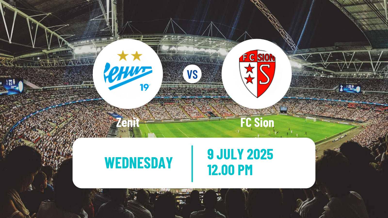 Soccer Club Friendly Zenit - Sion