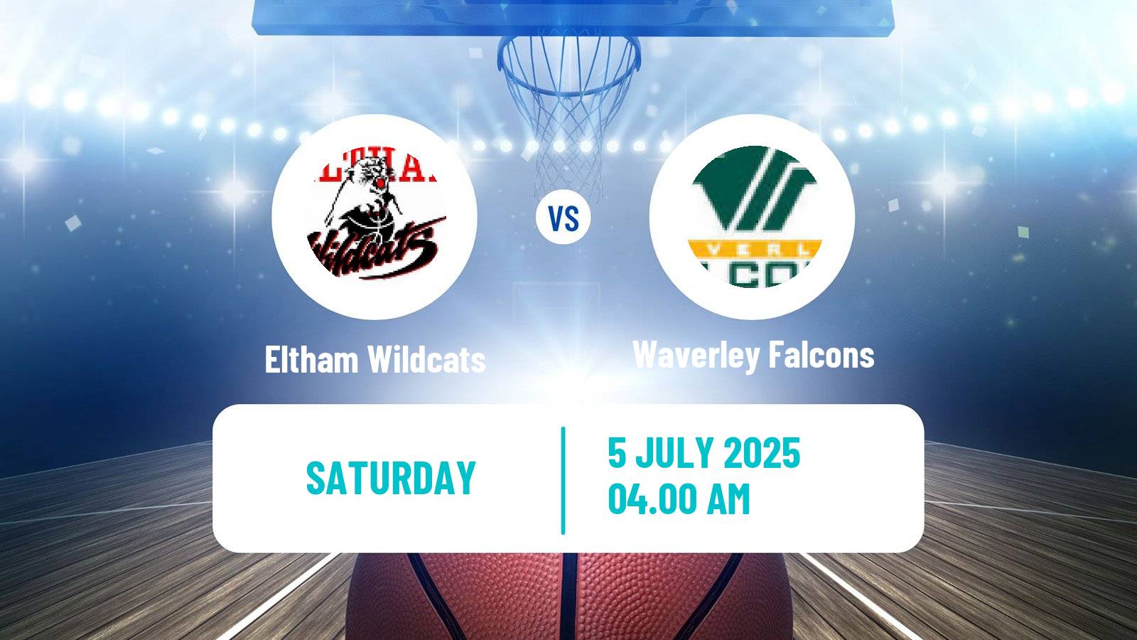 Basketball Australian NBL1 South Women Eltham Wildcats - Waverley Falcons