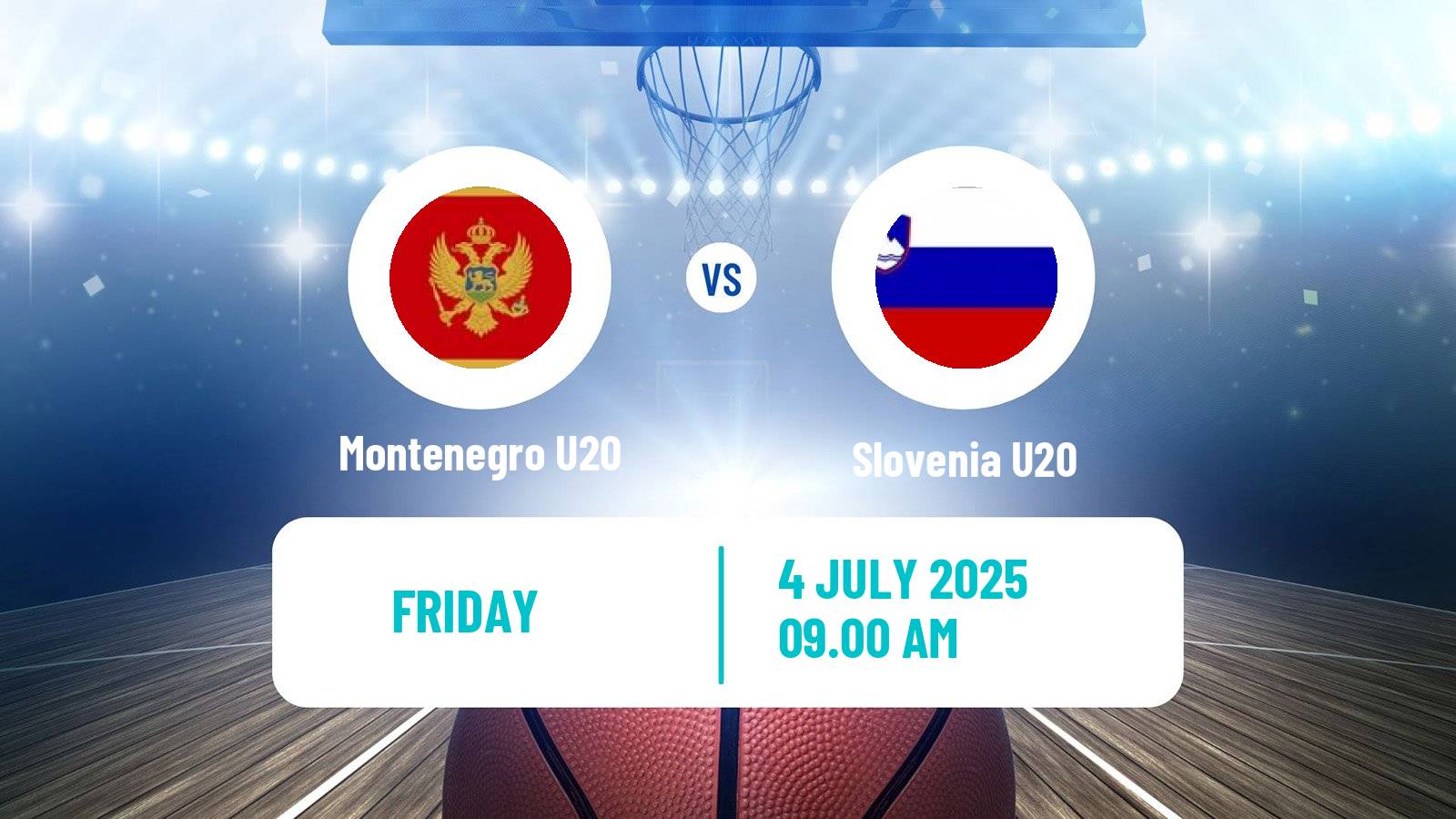 Basketball Friendly International Basketball Montenegro U20 - Slovenia U20