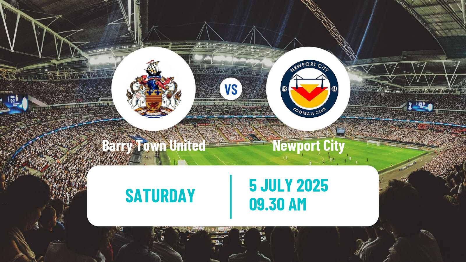 Soccer Club Friendly Barry Town United - Newport City