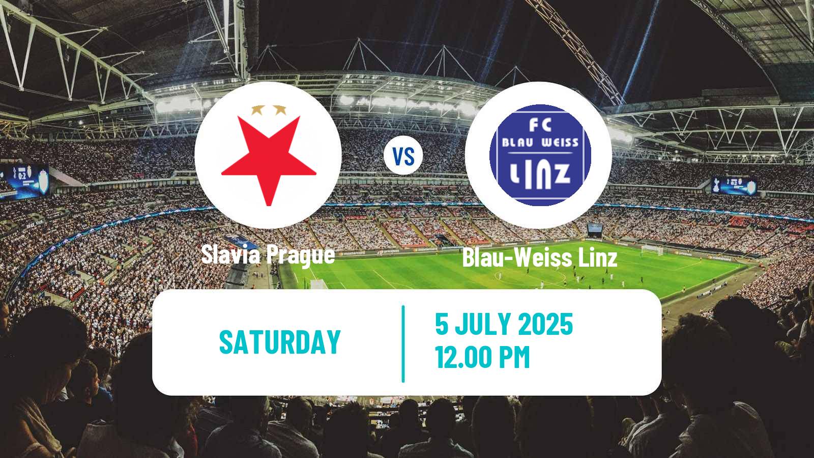 Soccer Club Friendly Slavia Prague - Blau-Weiss Linz