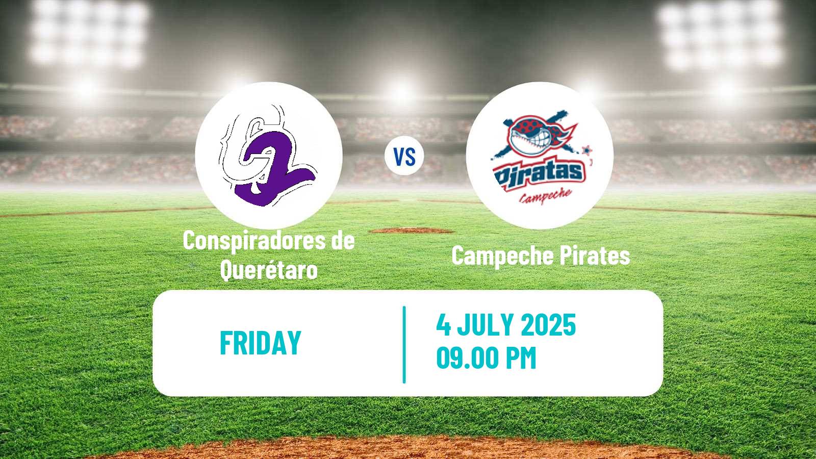 Baseball LMB Conspiradores de Querétaro - Campeche Pirates