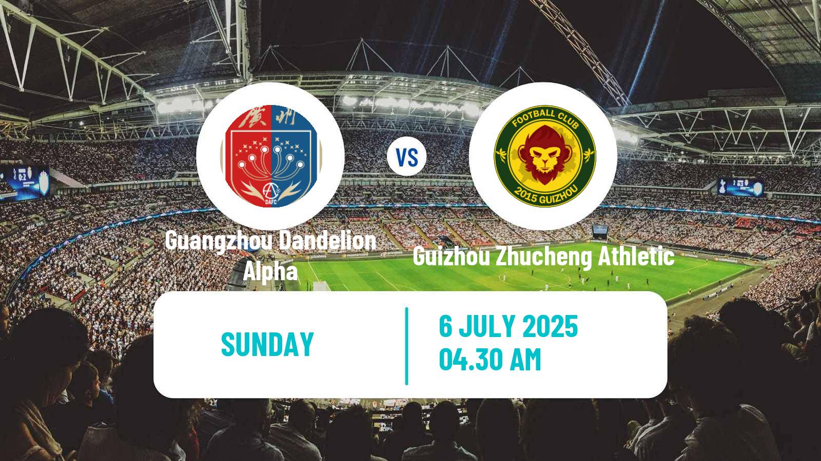 Soccer Chinese Yi League Guangzhou Dandelion Alpha - Guizhou Zhucheng Athletic