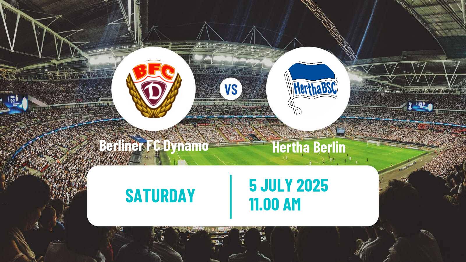Soccer Club Friendly Berliner FC Dynamo - Hertha Berlin
