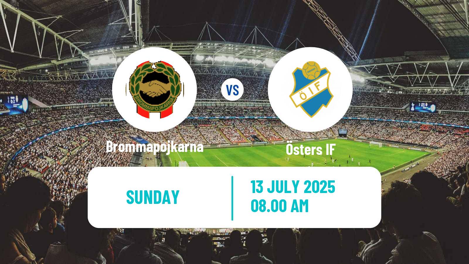 Soccer Swedish Allsvenskan Brommapojkarna - Öster