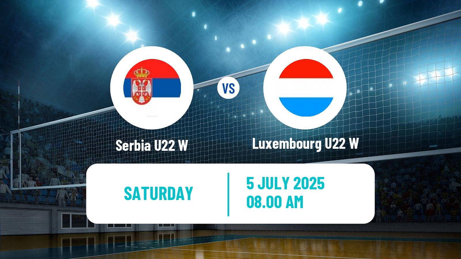 Volleyball European Championship U22 Volleyball Women Serbia U22 W - Luxembourg U22 W