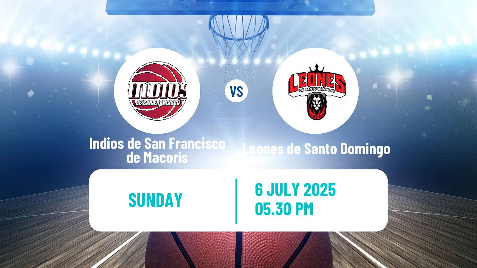 Basketball Dominican Republic LNB Basketball Indios de San Francisco de Macorís - Leones de Santo Domingo