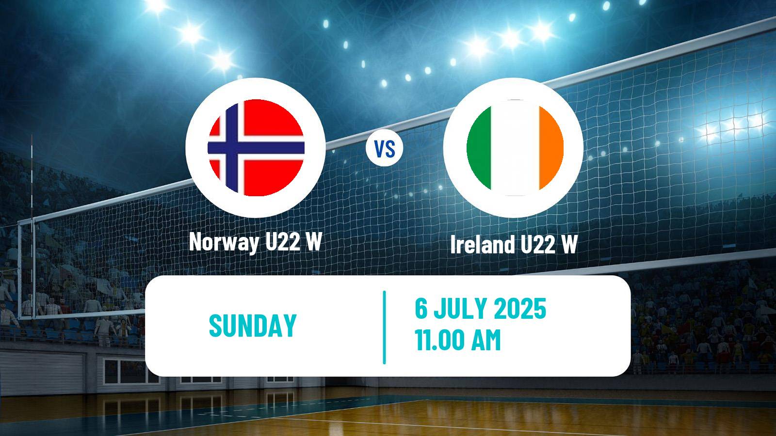 Volleyball European Championship U22 Volleyball Women Norway U22 W - Ireland U22 W