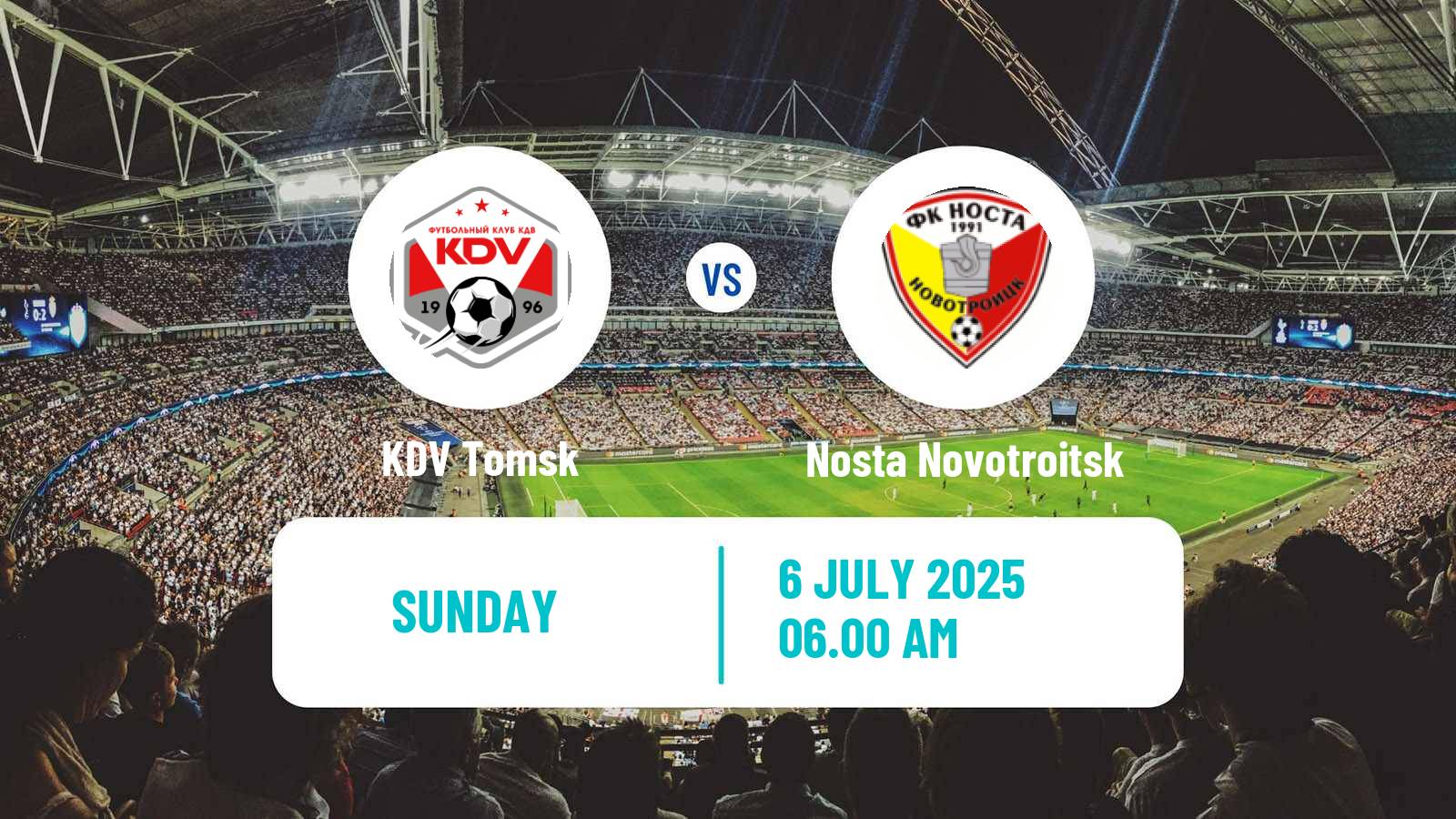 Soccer  FNL 2 Division B Group 4 KDV Tomsk - Nosta Novotroitsk