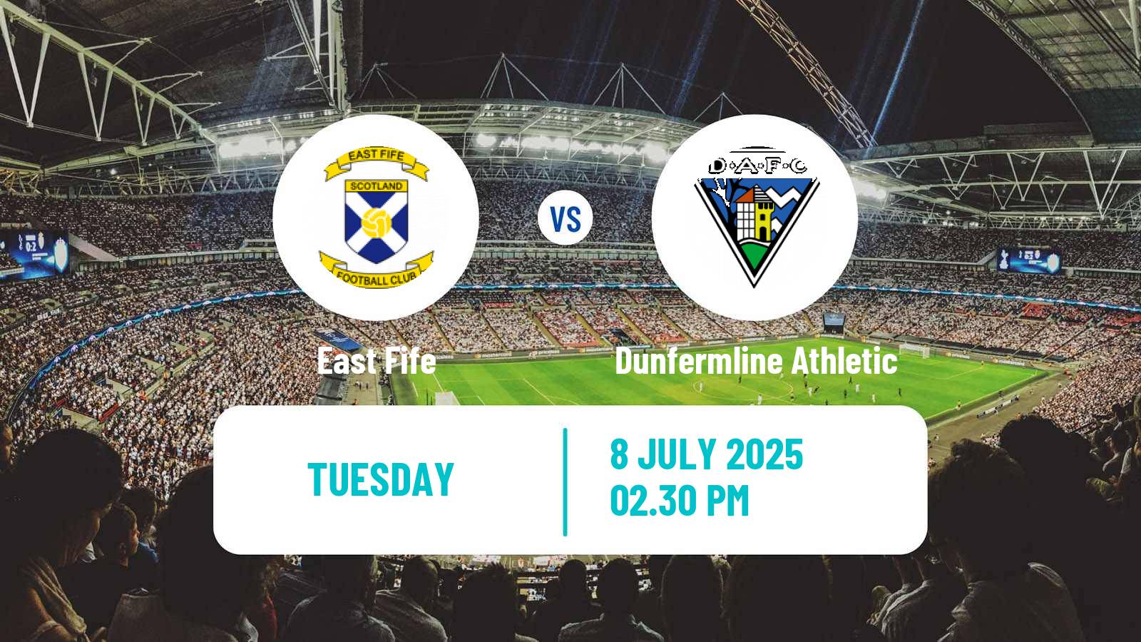 Soccer Club Friendly East Fife - Dunfermline Athletic