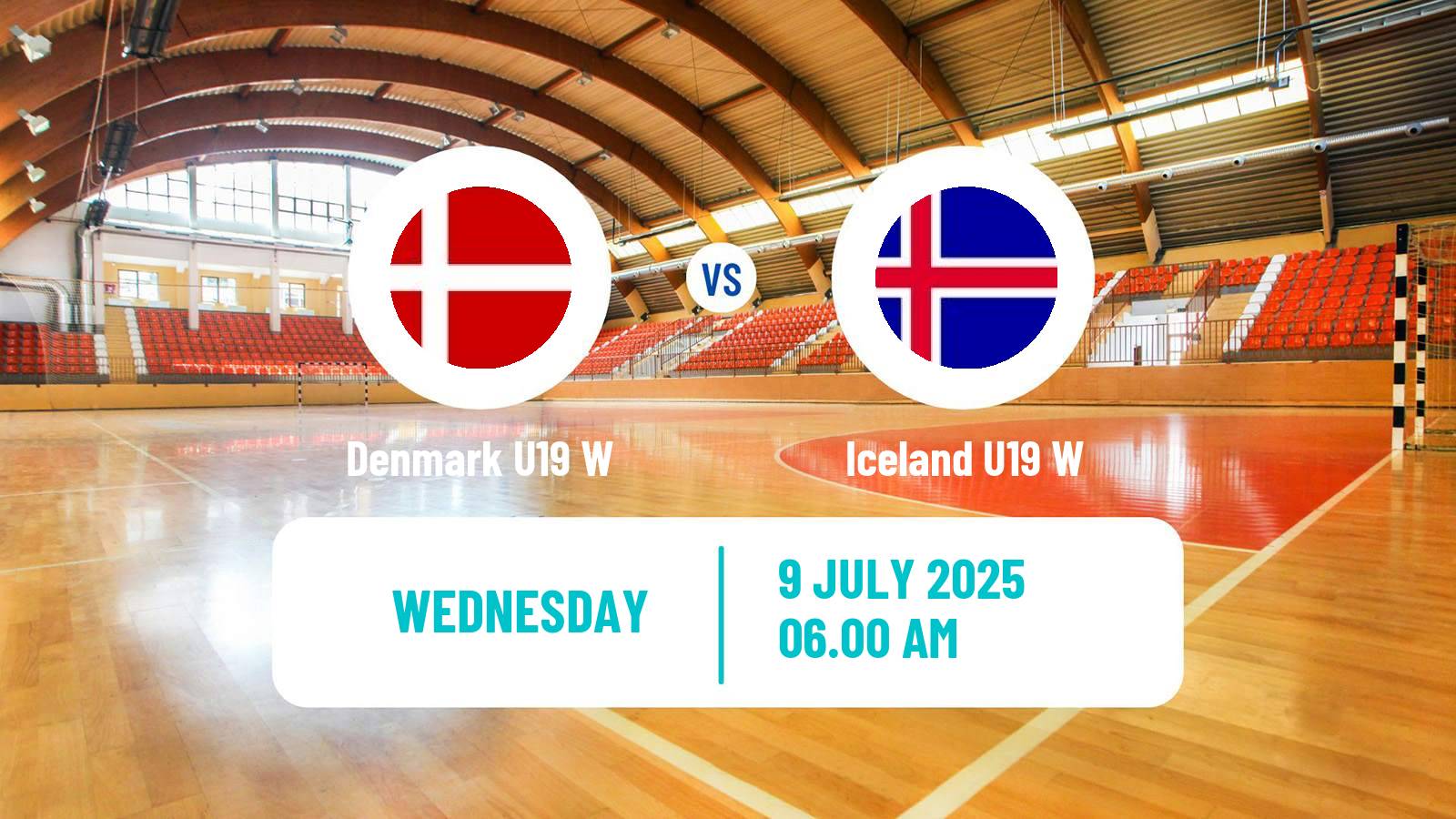Handball European Championship U19 Handball Women Denmark U19 W - Iceland U19 W