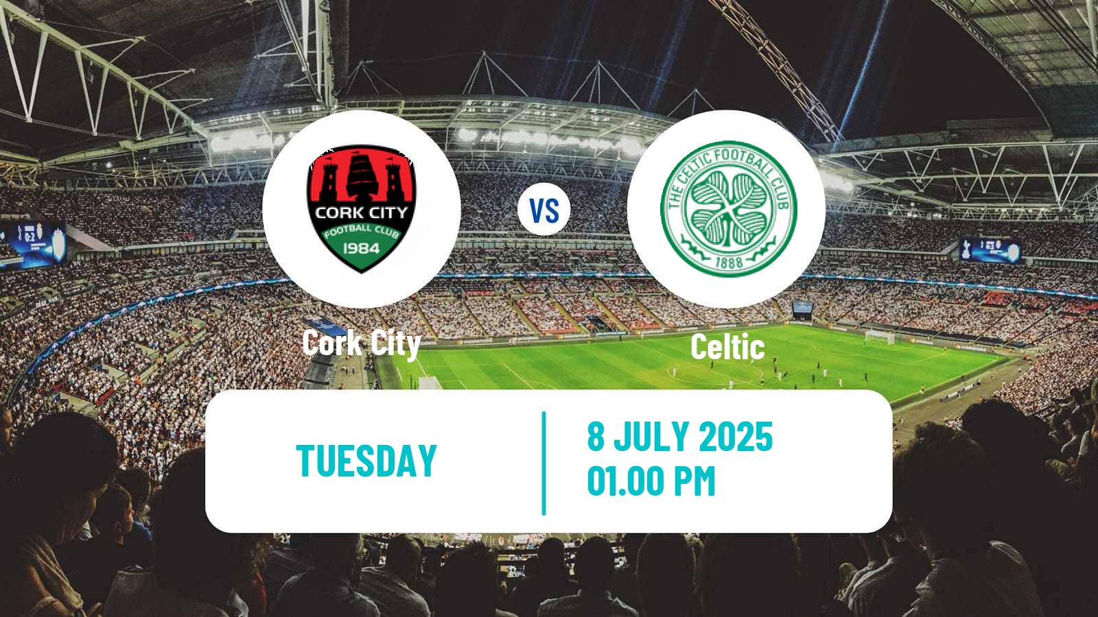 Soccer Club Friendly Cork City - Celtic