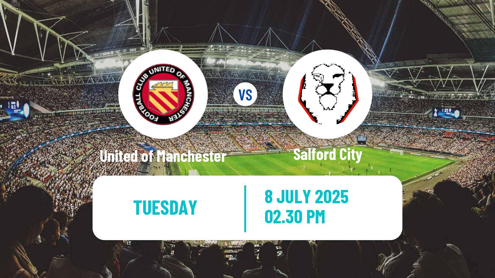 Soccer Club Friendly United of Manchester - Salford City