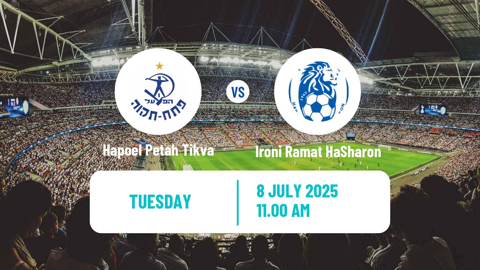 Soccer Club Friendly Hapoel Petah Tikva - Ironi Ramat HaSharon