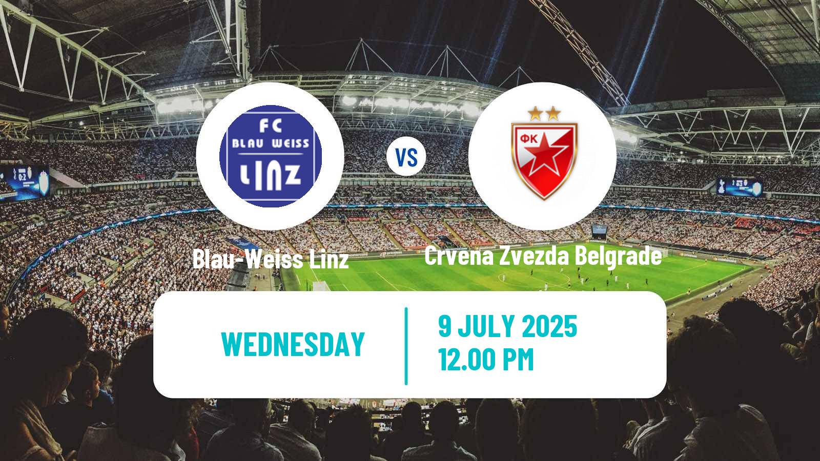 Soccer Club Friendly Blau-Weiss Linz - Crvena Zvezda Belgrade
