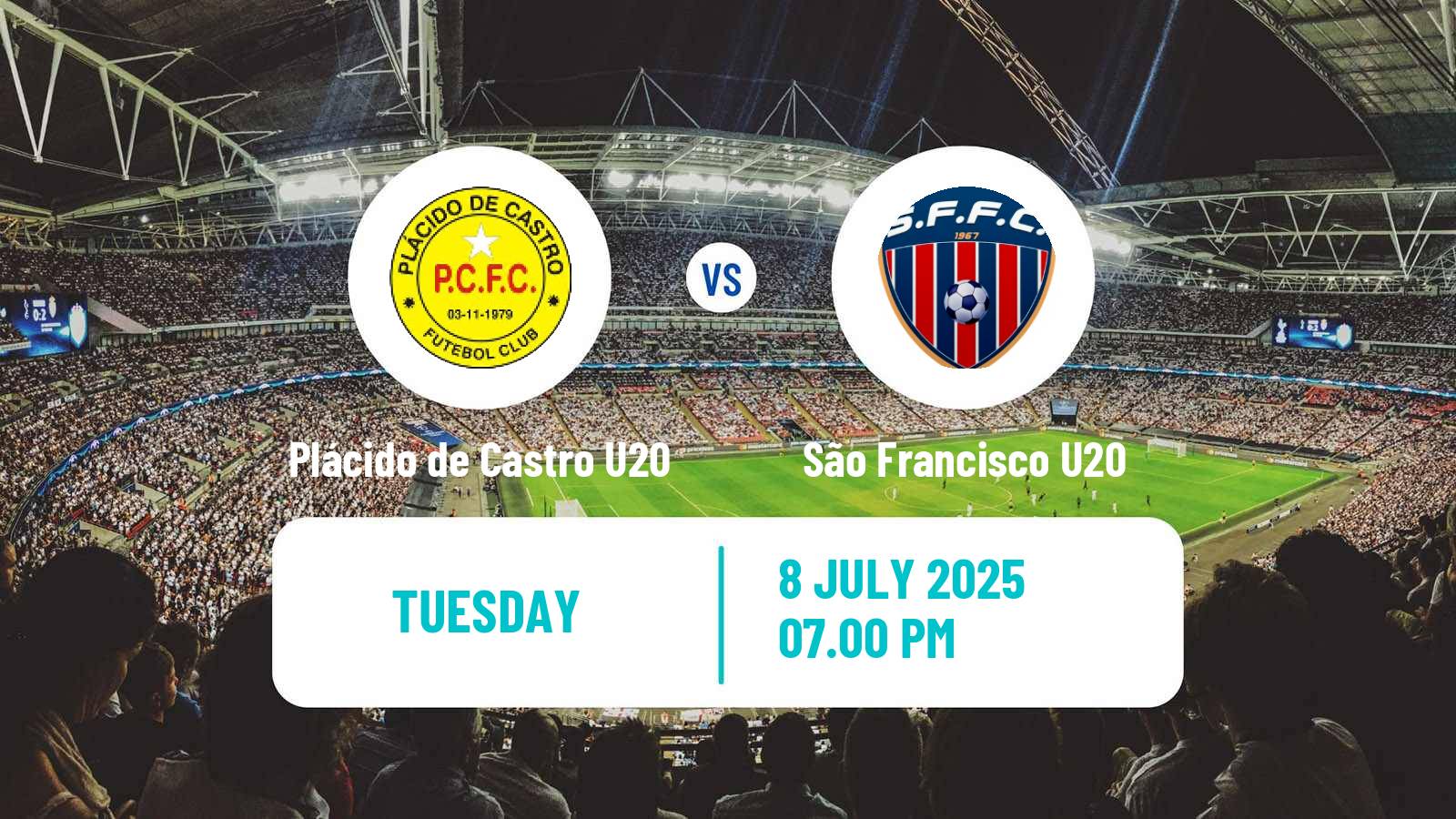 Soccer Brazilian Acreano U20 Plácido de Castro U20 - São Francisco U20