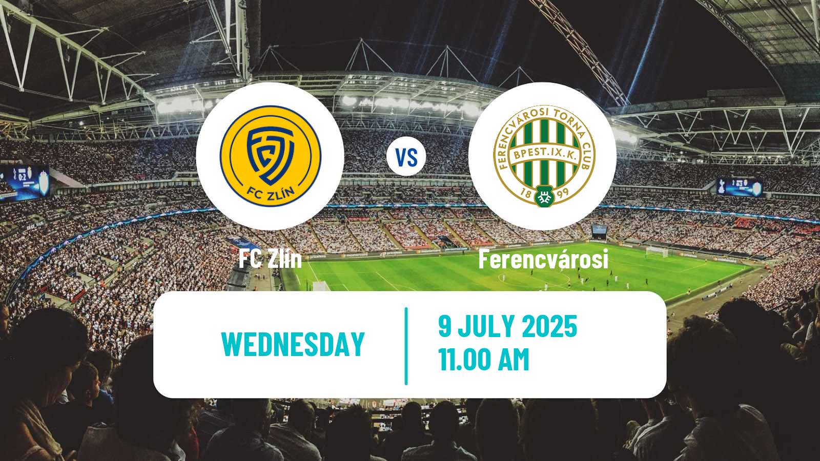Soccer Club Friendly Zlín - Ferencvárosi
