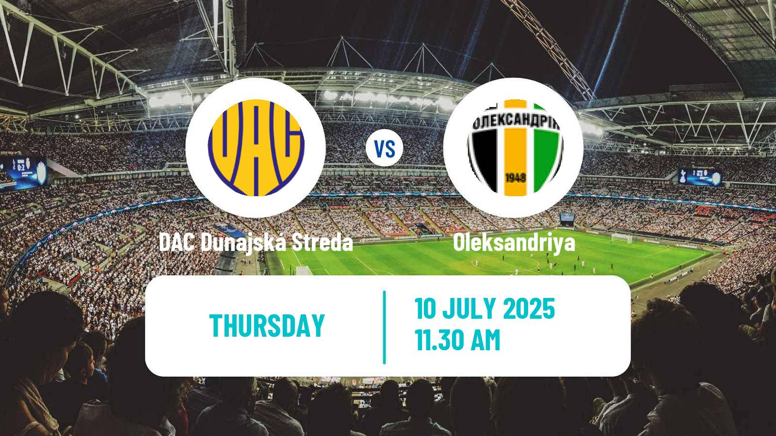 Soccer Club Friendly DAC Dunajská Streda - Oleksandriya