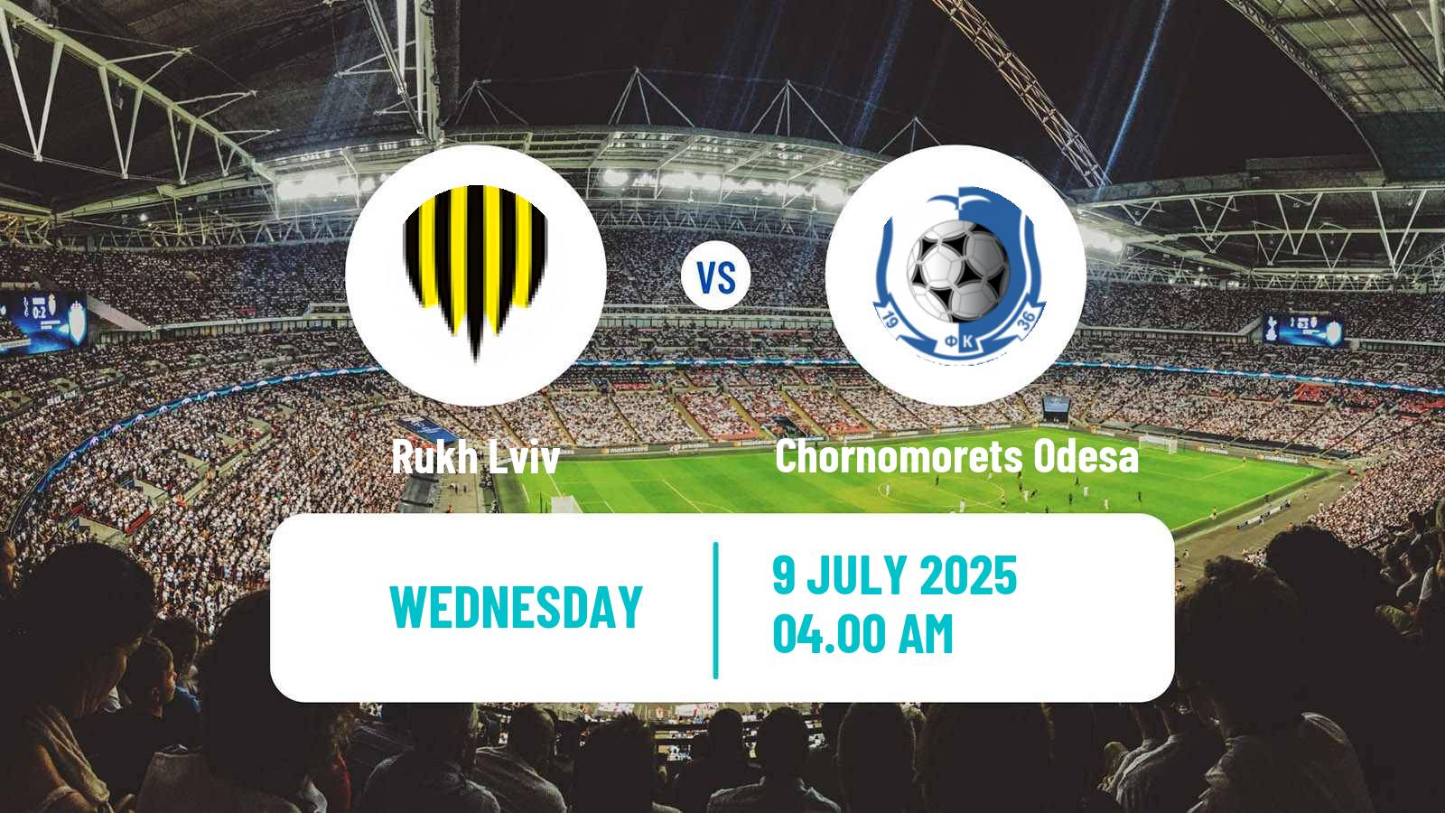 Soccer Club Friendly Rukh Lviv - Chornomorets Odesa