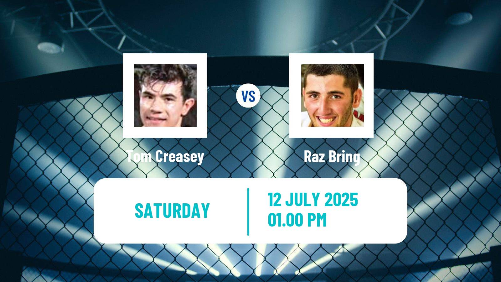 MMA Catchweight Cage Warriors Men Tom Creasey - Raz Bring