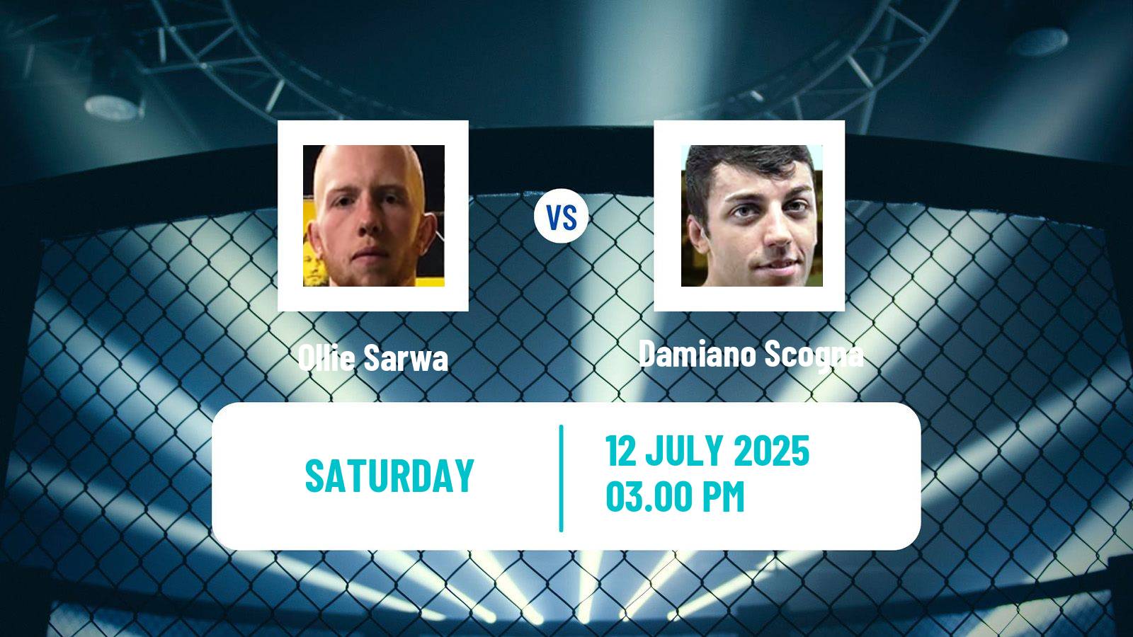 MMA Bantamweight Cage Warriors Men Ollie Sarwa - Damiano Scogna