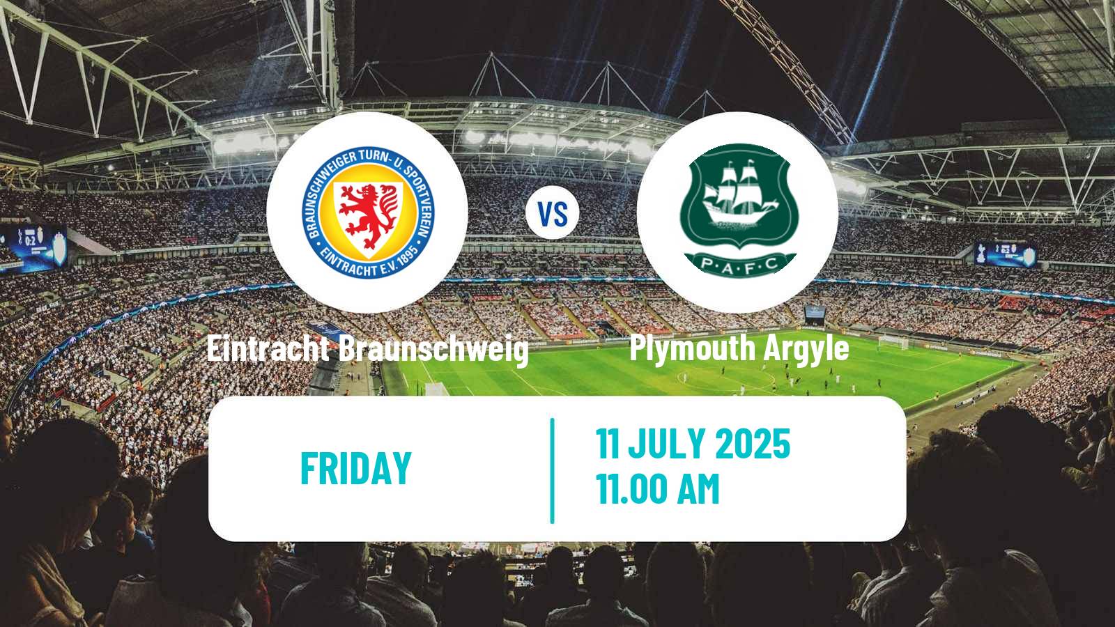 Soccer Club Friendly Eintracht Braunschweig - Plymouth Argyle