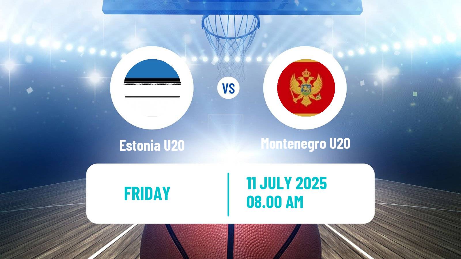 Basketball EuroBasket U20 B Estonia U20 - Montenegro U20