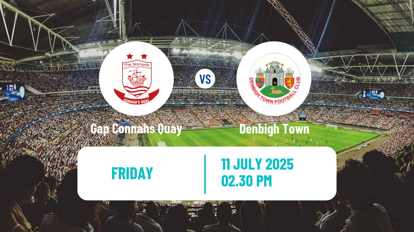 Soccer Club Friendly Gap Connahs Quay - Denbigh Town