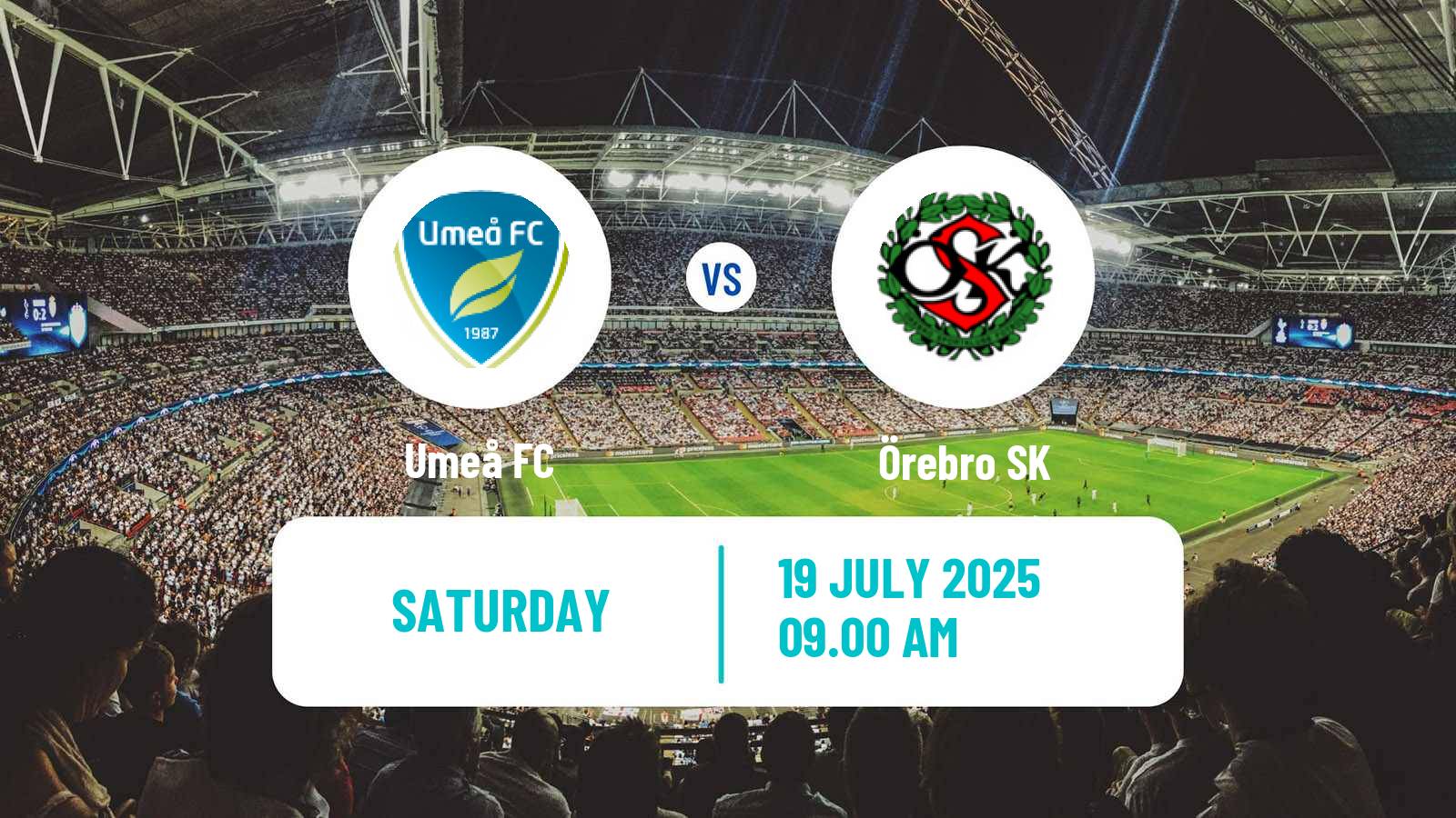 Soccer Swedish Superettan Umeå - Örebro