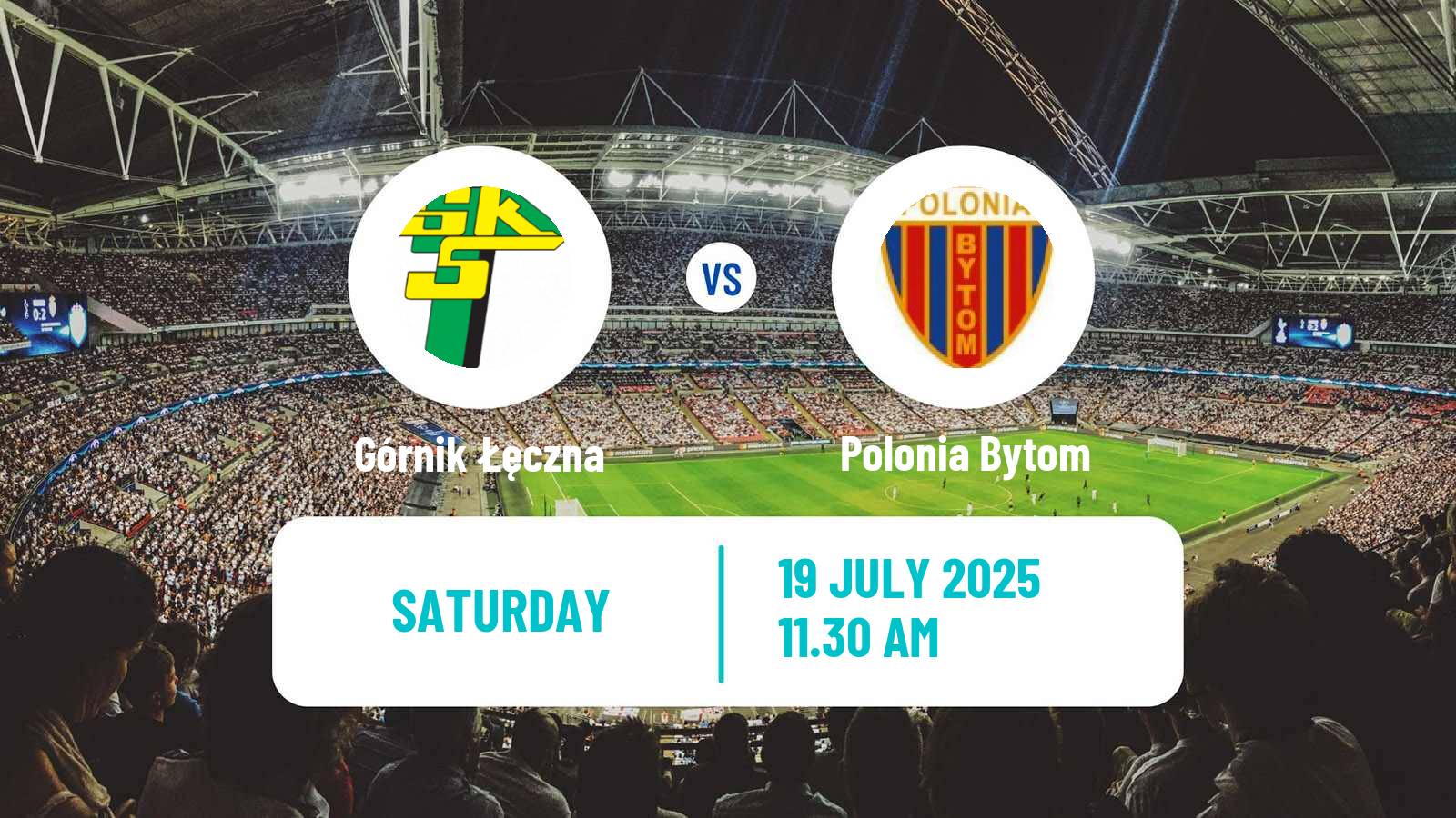 Soccer Polish Division 1 Górnik Łęczna - Polonia Bytom