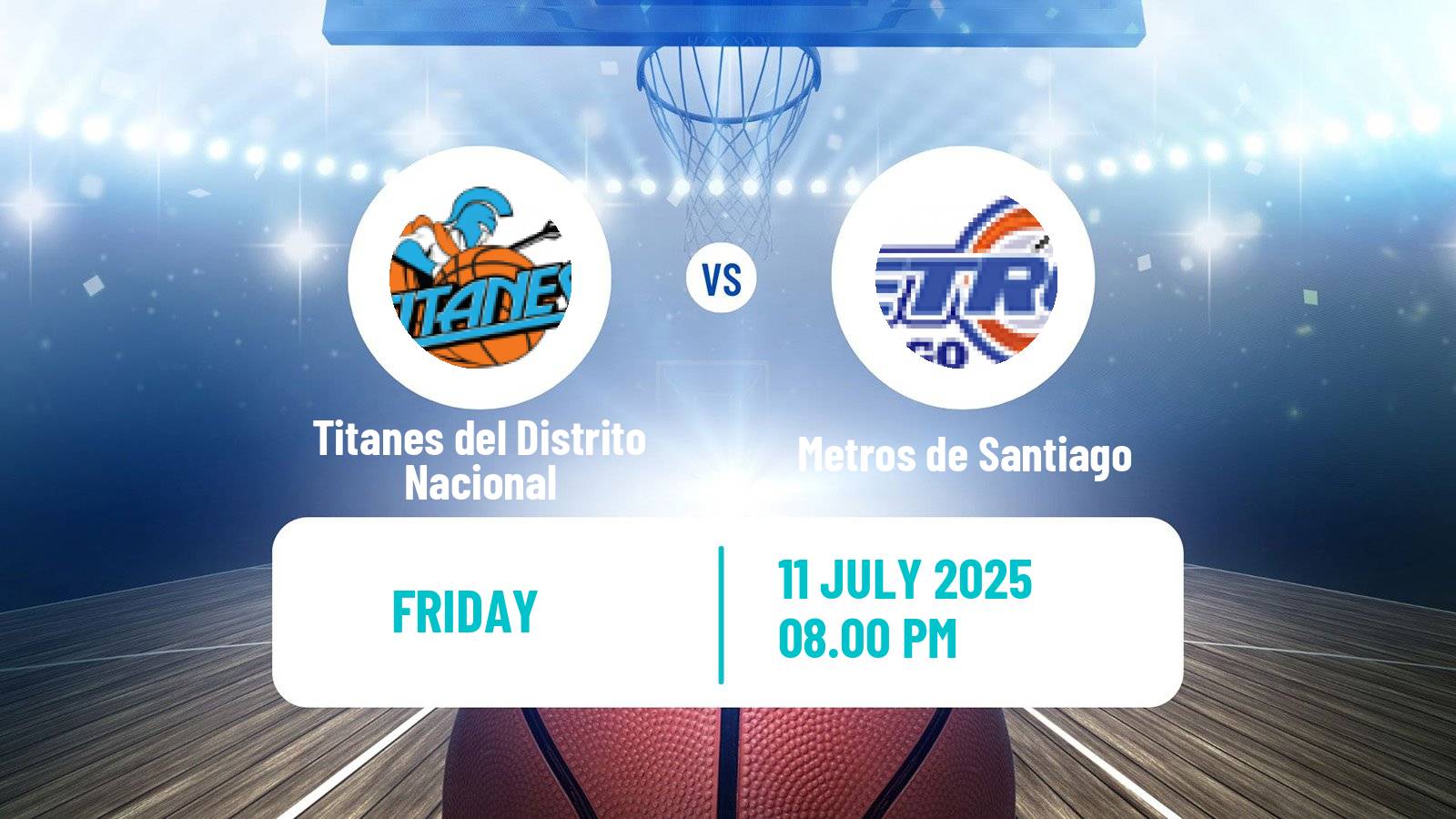 Basketball Dominican Republic LNB Basketball Titanes del Distrito Nacional - Metros de Santiago
