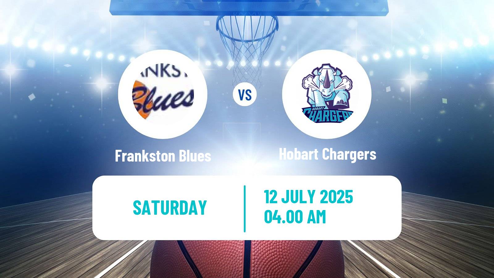 Basketball Australian NBL1 South Women Frankston Blues - Hobart Chargers