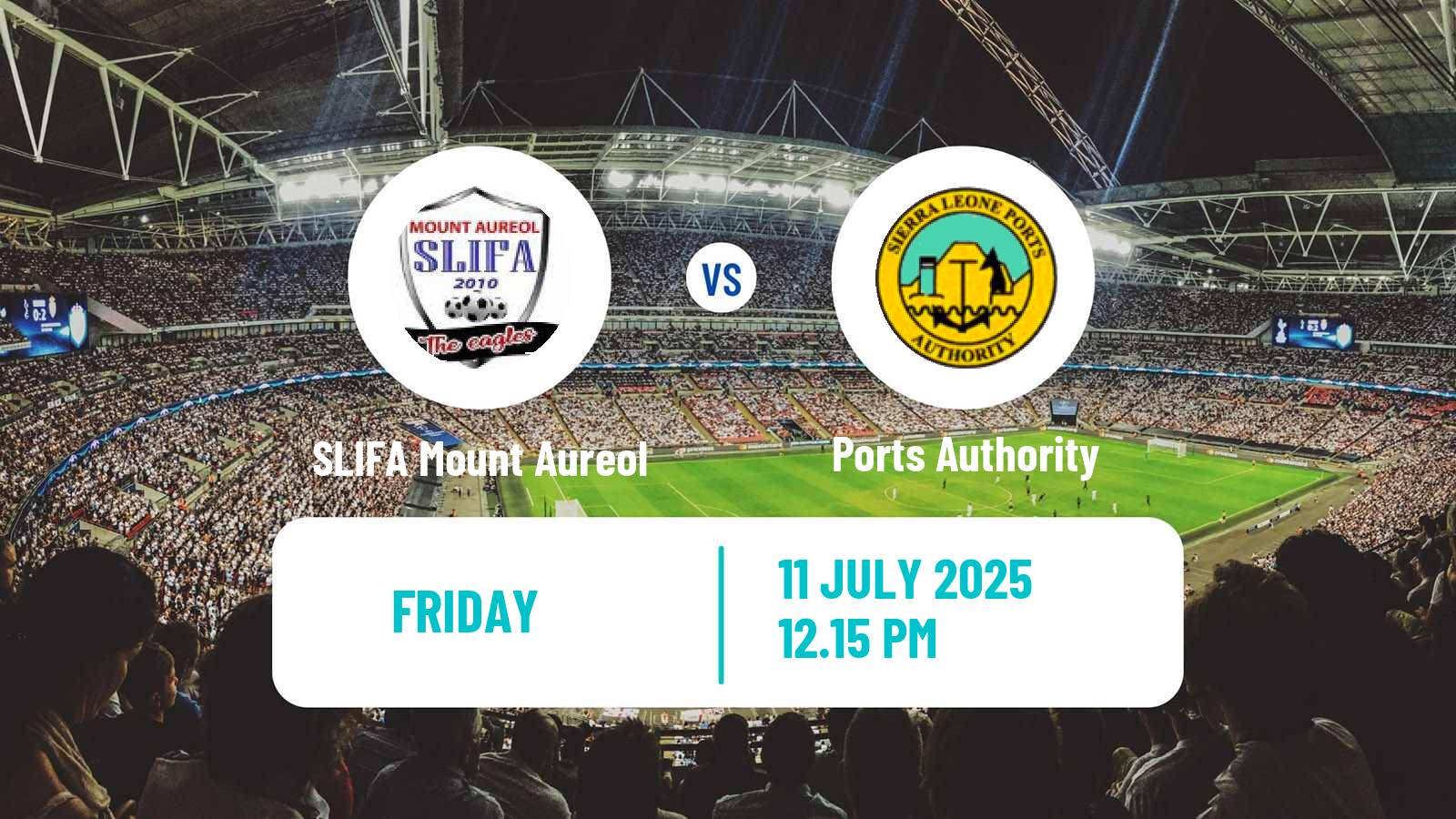 Soccer Sierra Leone Premier League SLIFA Mount Aureol - Ports Authority