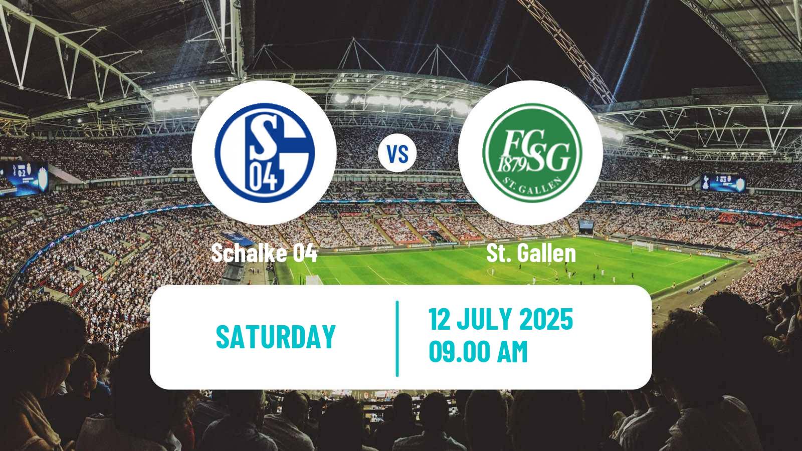 Soccer Club Friendly Schalke 04 - St. Gallen