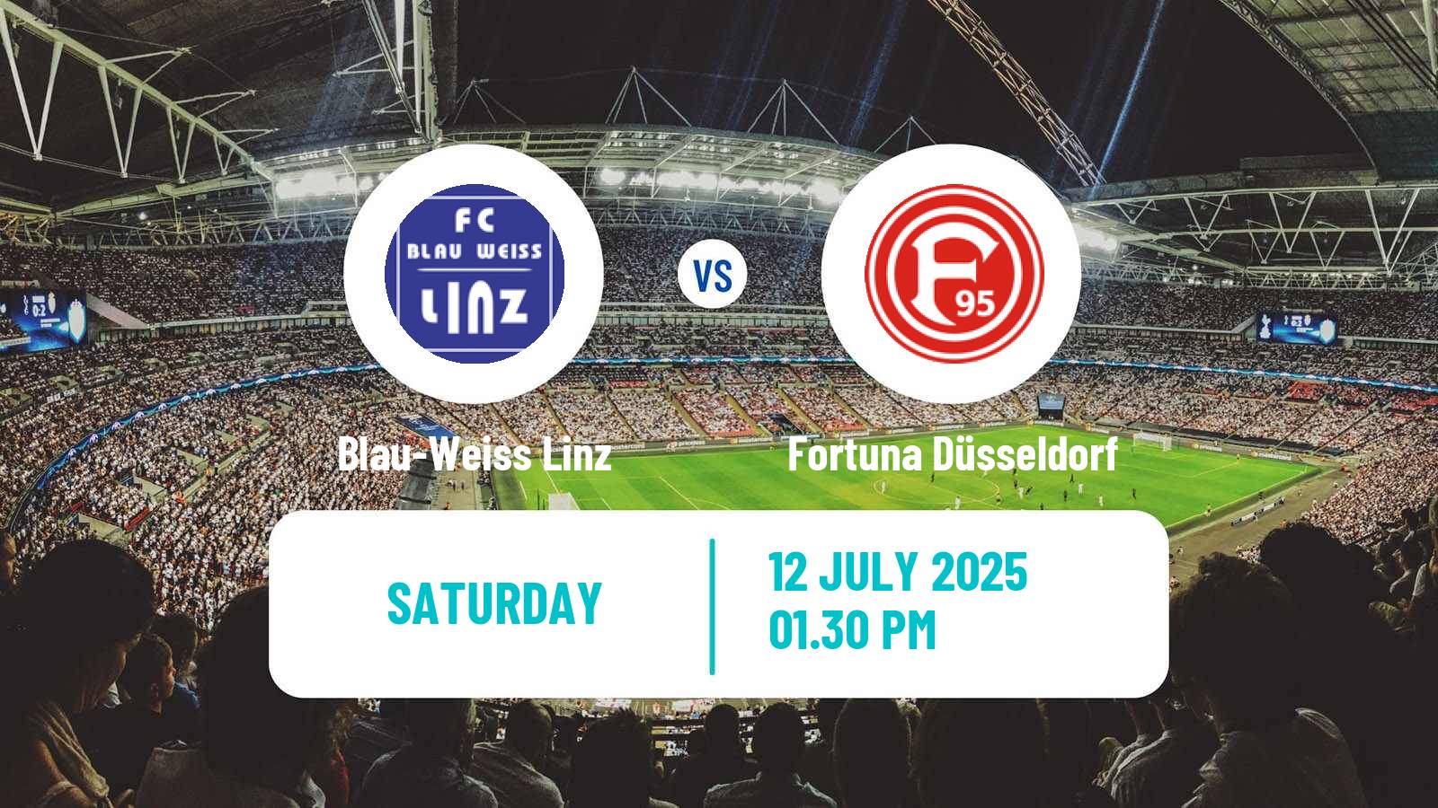 Soccer Club Friendly Blau-Weiss Linz - Fortuna Düsseldorf