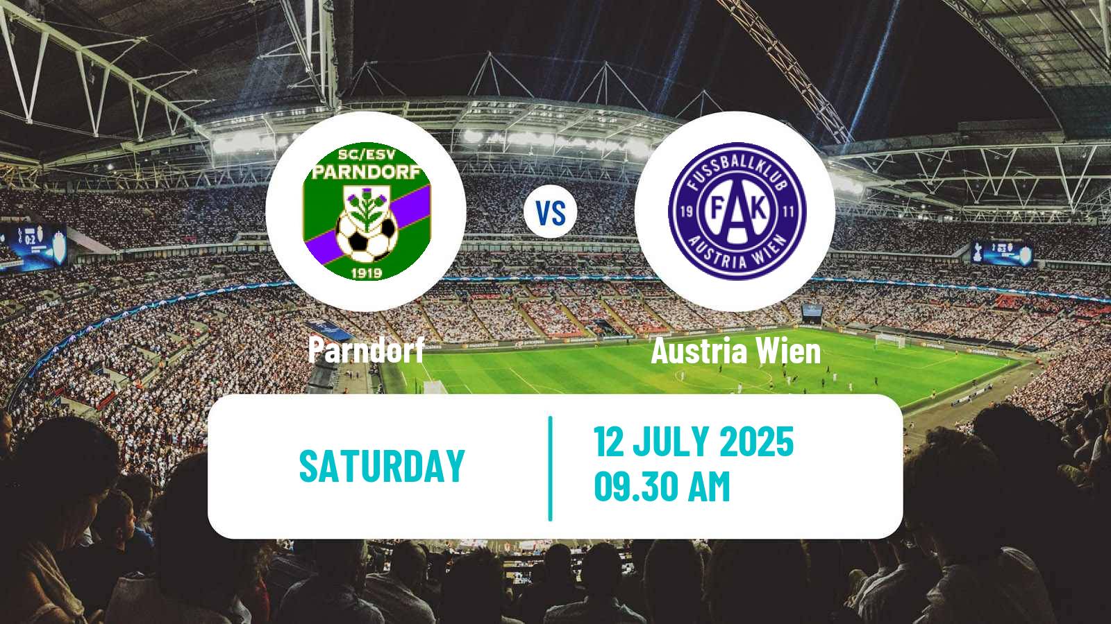 Soccer Club Friendly Parndorf - Austria Wien