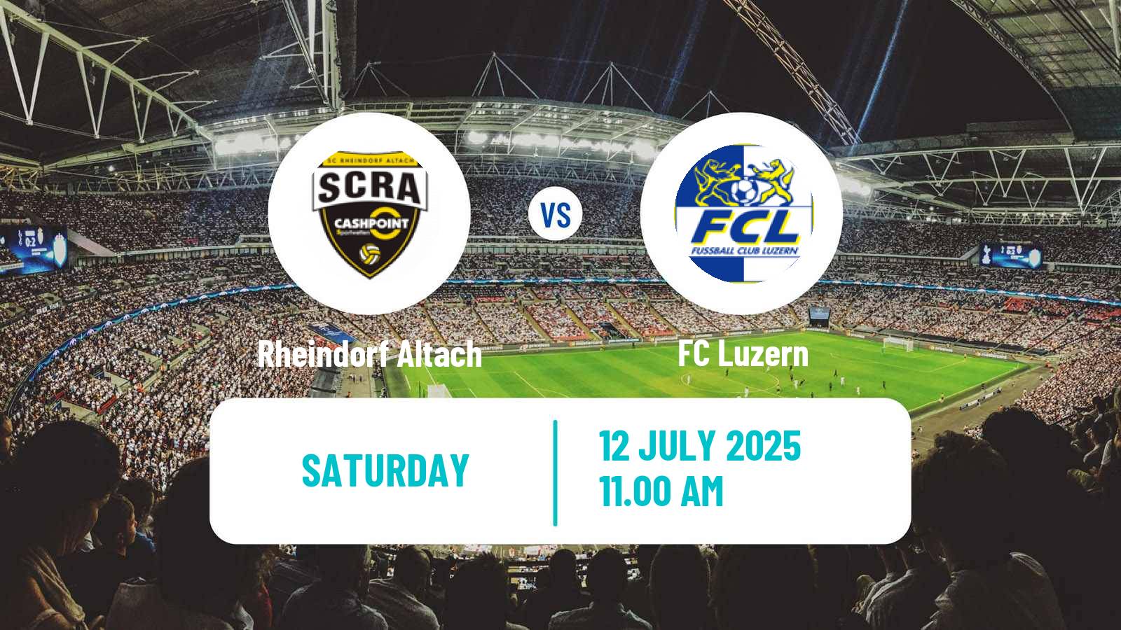 Soccer Club Friendly Rheindorf Altach - Luzern