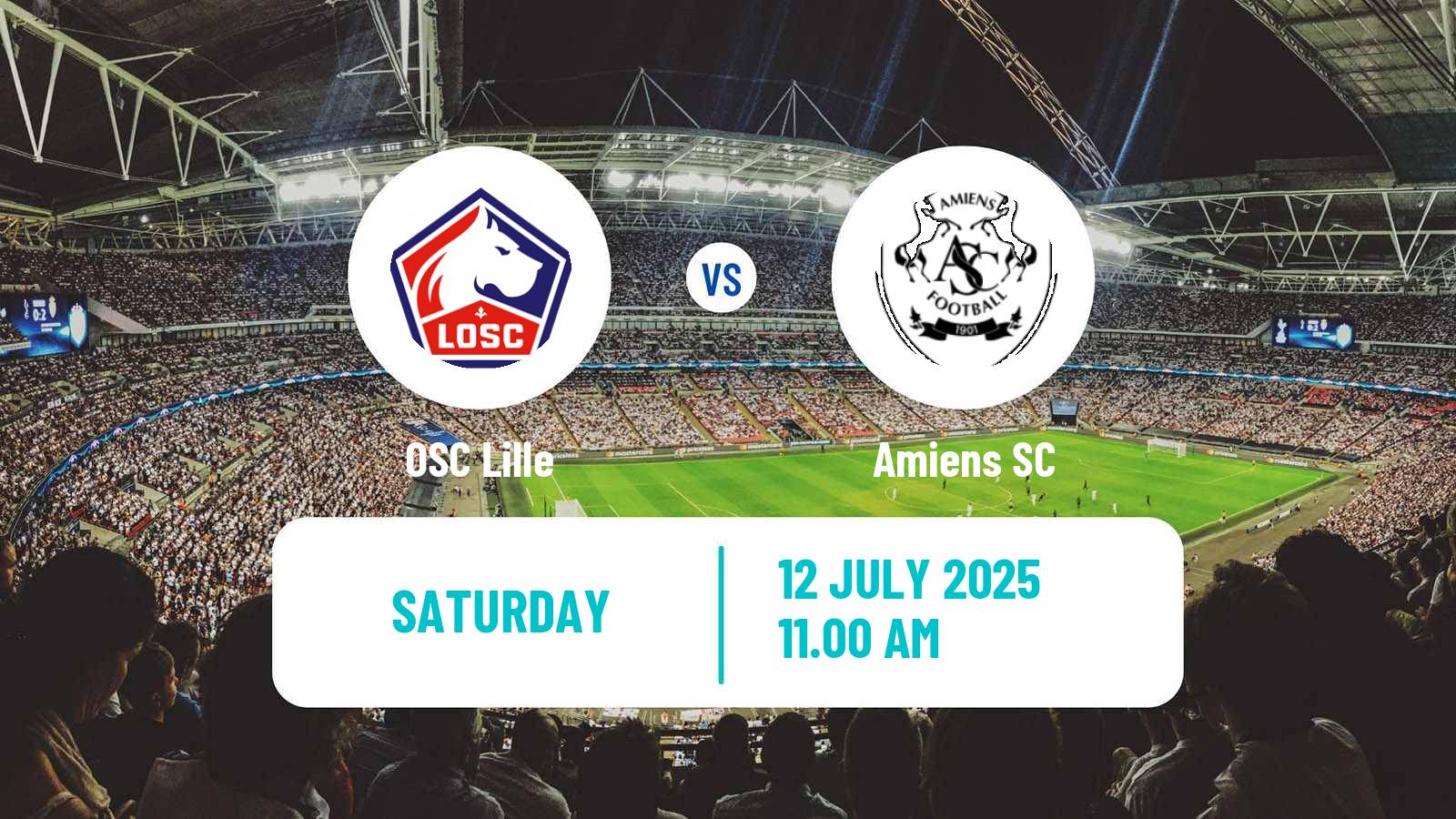 Soccer Club Friendly Lille - Amiens