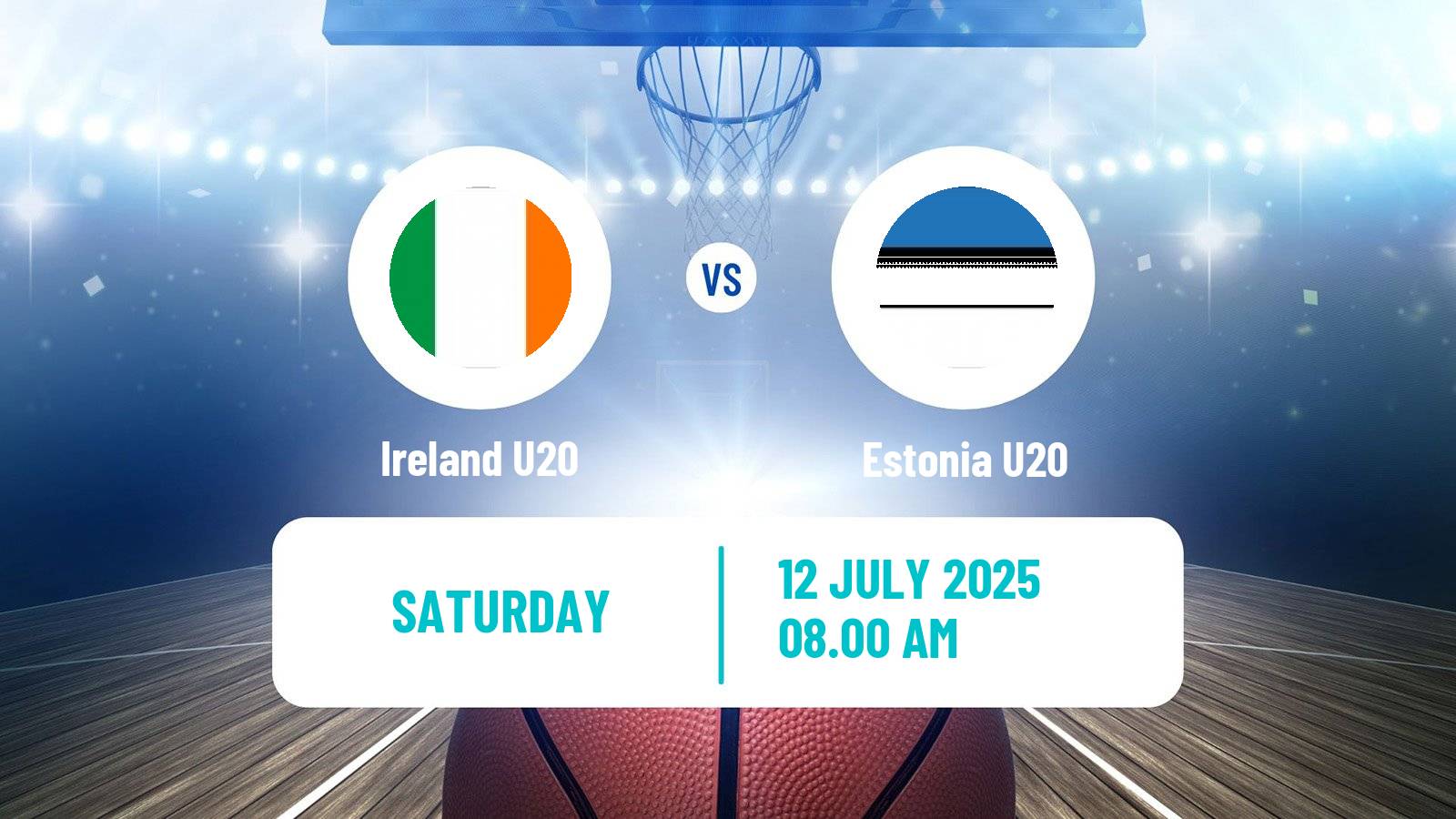 Basketball EuroBasket U20 B Ireland U20 - Estonia U20