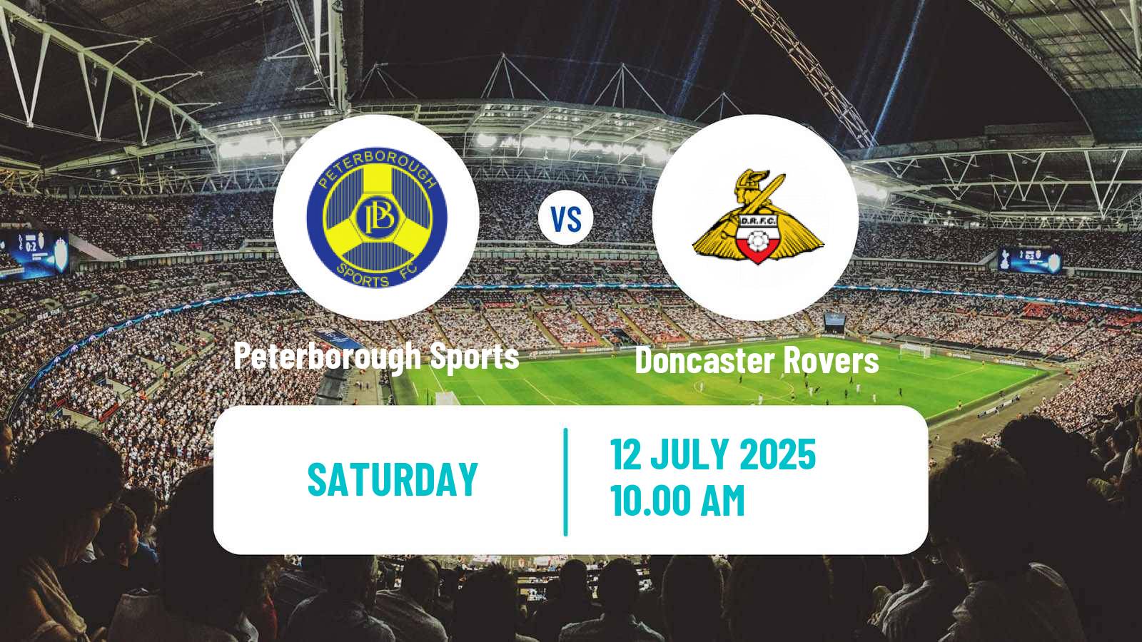 Soccer Club Friendly Peterborough Sports - Doncaster Rovers