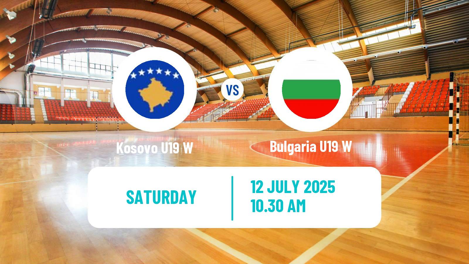 Handball European Championship U19 B Handball Women Kosovo U19 W - Bulgaria U19 W