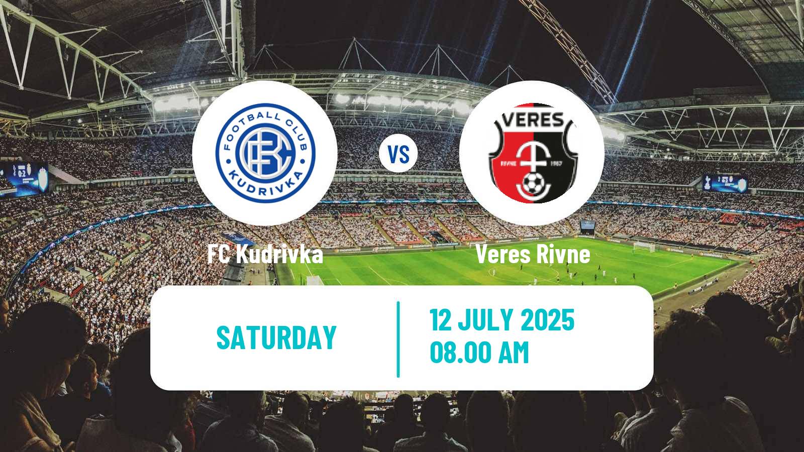 Soccer Club Friendly Kudrivka - Veres Rivne
