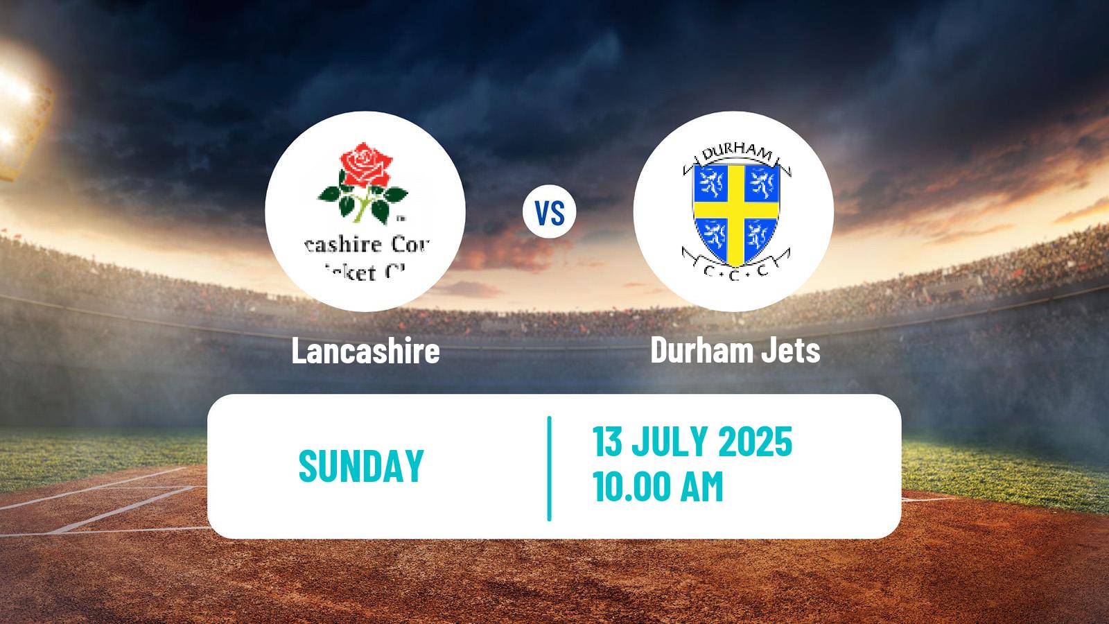 Cricket Vitality Blast Lancashire - Durham