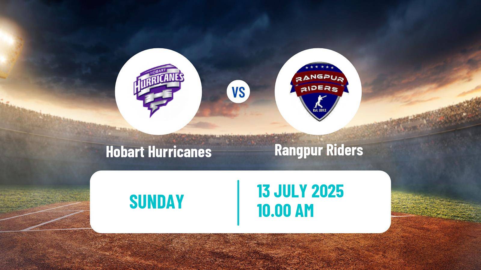 Cricket Global Super League Cricket Hobart Hurricanes - Rangpur Riders